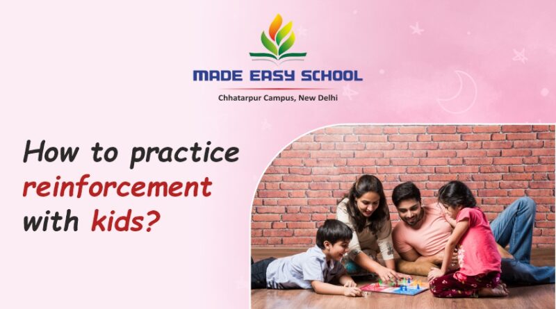 How to practice reinforcement with kids