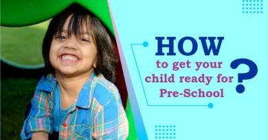 How to get your child ready for Pre-School?