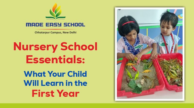 Nursery School Essentials What Your Child Will Learn in the First Year